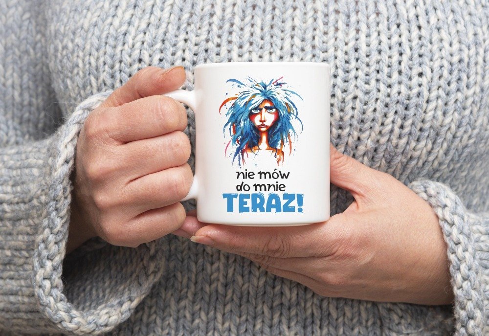 Personalizowany kubek z grafiką „Nie mow do Mnie TERAZ"