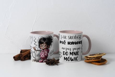 Personalizowany kubek z grafiką „Jak skoncze kawe mozesz do Mnie mowic"